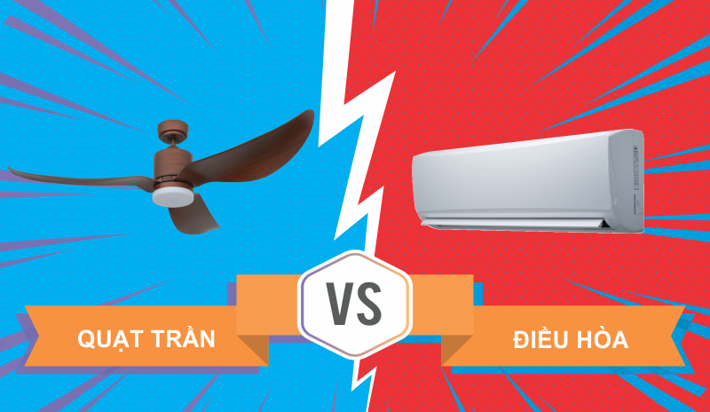 Quạt trần VS Điều hòa